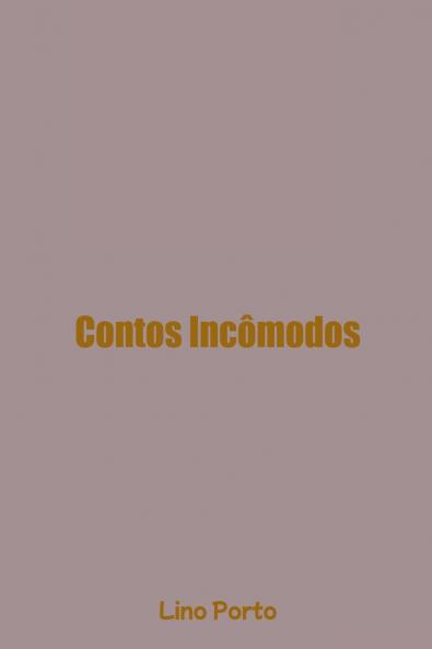 Contos Incômodos