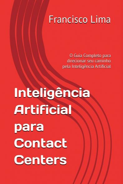Intelig ncia Artificial Para Contact Centers