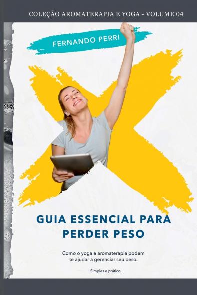 Guia Essencial Para Perder Peso