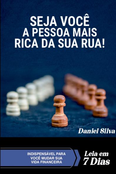 Seja Você A Pessoa Mais Rica Da Sua Rua!