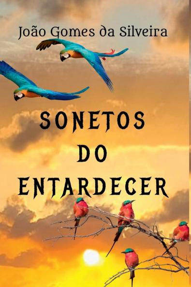 Sonetos Do Entardecer
