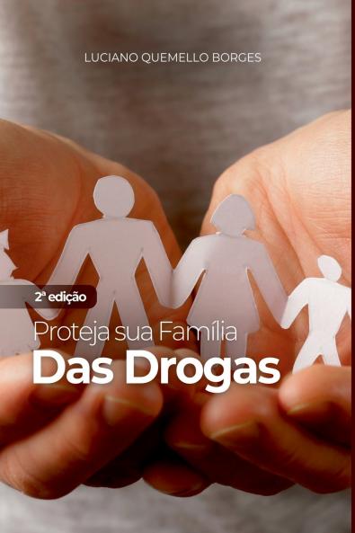 Proteja Sua Família Das Drogas