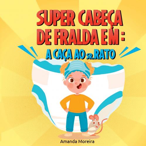 Super Cabeça De Fralda