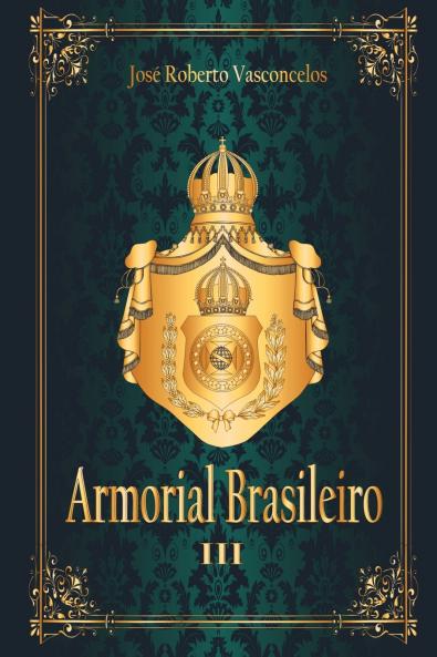 Armorial Brasileiro Iii