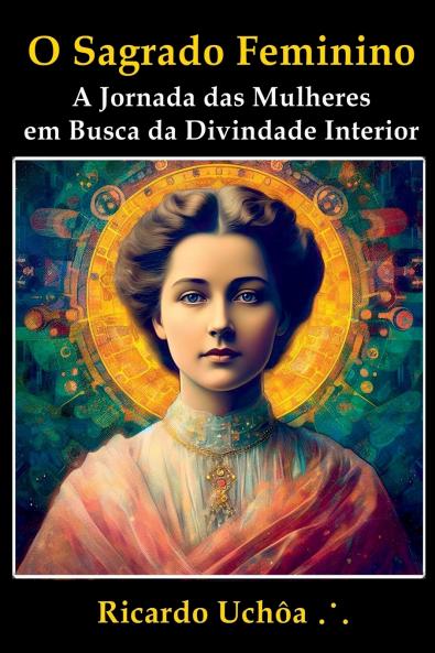 O Sagrado Feminino
