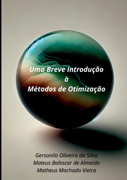 Uma Breve Introdução À Métodos De Otimização
