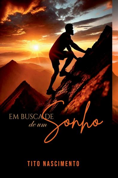 Em Busca De Um  Sonho