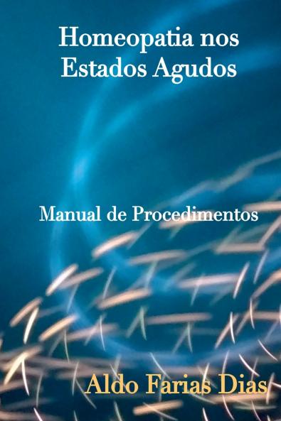 Homeopatia Nos Estados Agudos