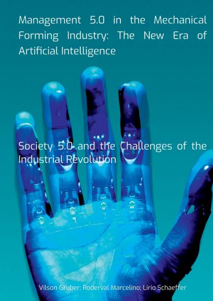 Management 5.0 In The Mechanical Forming Industry