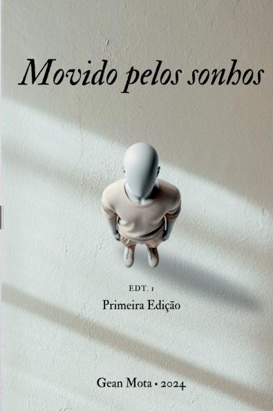 Movido Pelos Sonhos