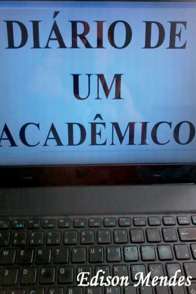 Diário De Um Acadêmico