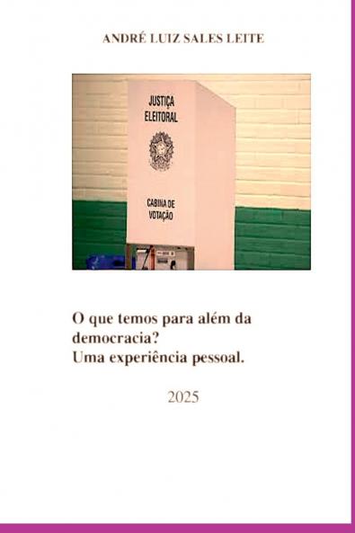 O Que Temos Para Além Da Democracia