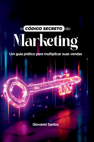 O Código Secreto Do Marketing