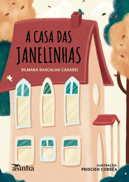 A casa das janelinhas