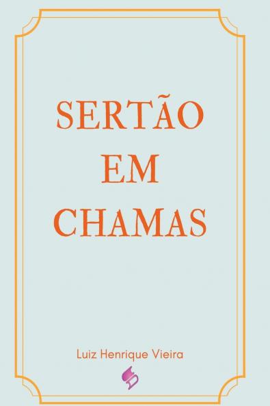 Sertão  Em  Chamas