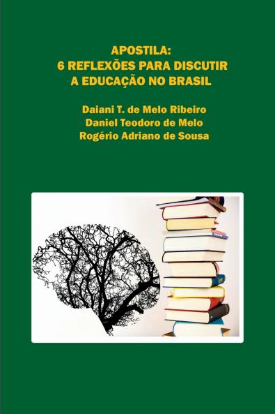 Apostila   6 Reflex es Para Discutir A Educa  o No Brasil