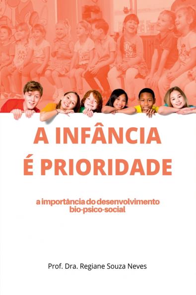A Infância É Prioridade