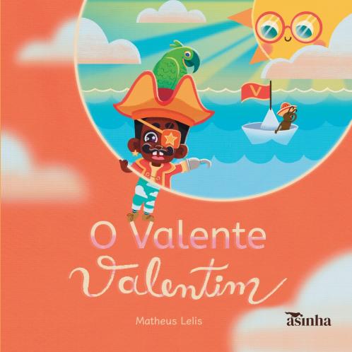 O valente Valentim