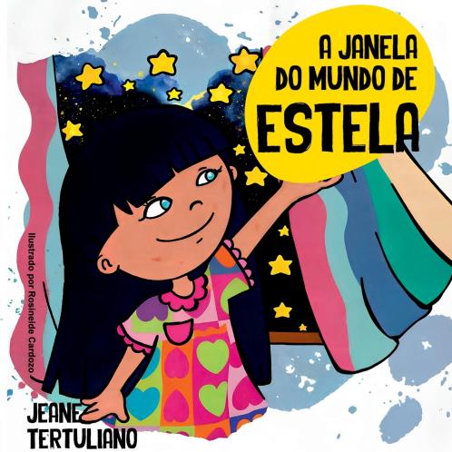 A Janela Do Mundo De Estela