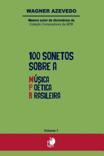 100 Sonetos Sobre A Música Poética Brasileira