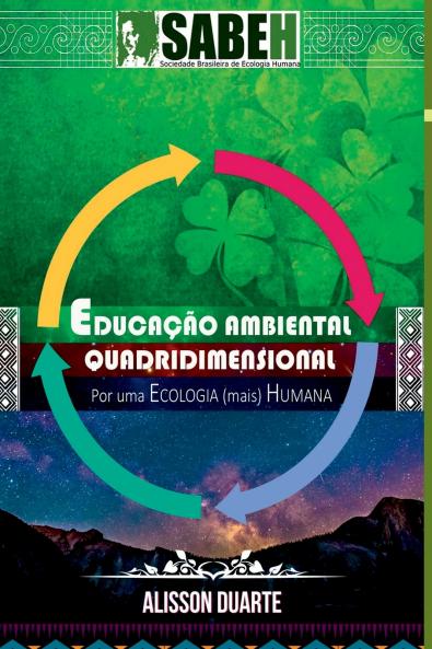 Educação Ambiental Quadridimensional