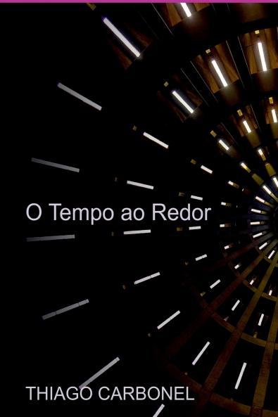 O Tempo Ao Redor