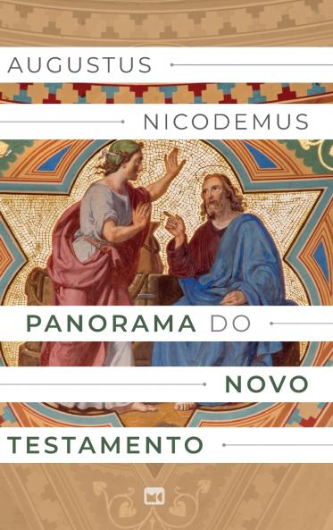 Panorama do Novo Testamento