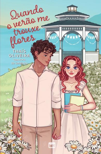 Quando o verão me trouxe flores