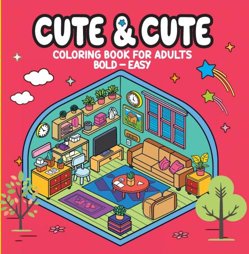 Cute & Cute - Coloring Book for Adults