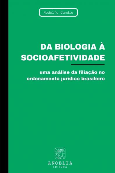 Da Biologia À Socioafetividade