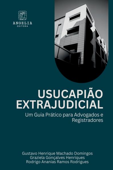 Usucapião Extrajudicial