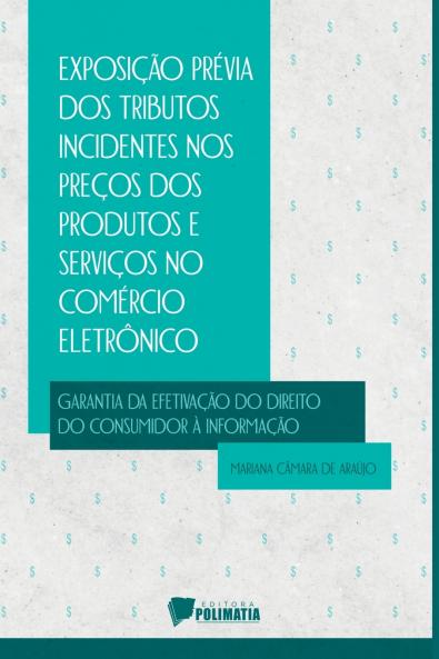 Exposição Prévia Dos Tributos Incidentes Nos Preços Dos Pro