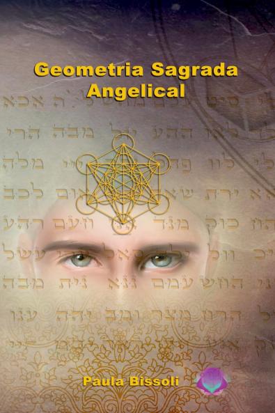 Geometria Sagrada Angelical