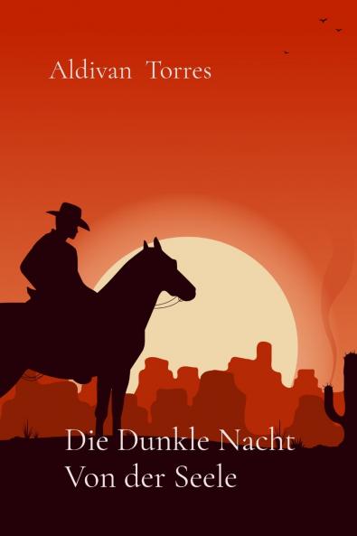 Die Dunkle Nacht Von der Seele