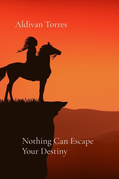 Nothing Can Escape Your Destiny