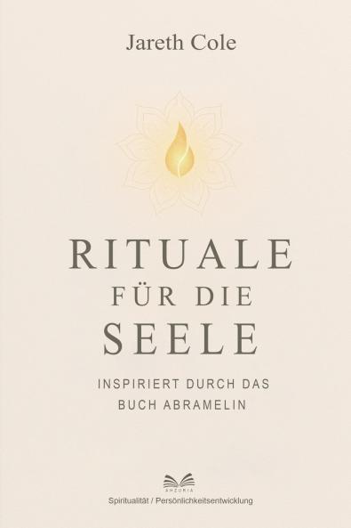 Rituale für die Seele
