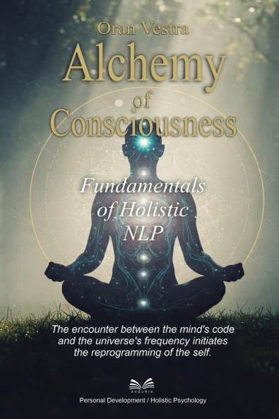 Alchemy of Consciousness