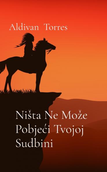 Ništa Ne Može Pobjeći Tvojoj Sudbini
