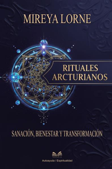 Rituales Arcturianos