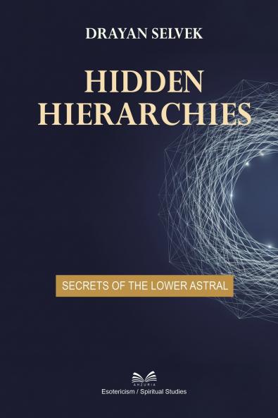 Hidden Hierarchies