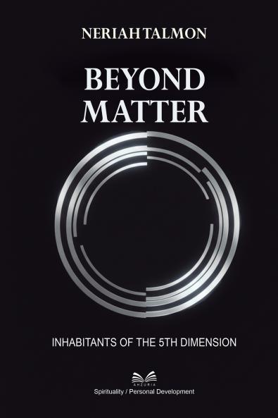 Beyond Matter