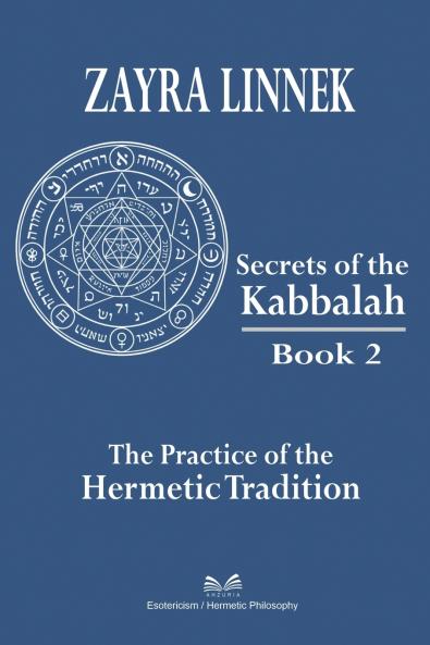 Secrets of the Kabbalah - Book 2