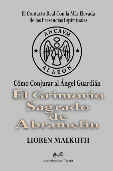 El Grimorio Sagrado de Abramelin