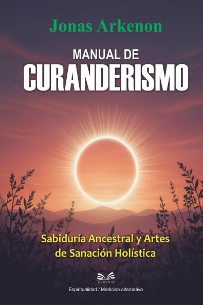 Manual de Curanderismo