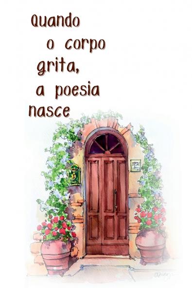 Quando O Corpo Grita A Poesia Nasce