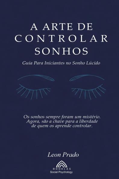 A Arte de Controlar Sonhos