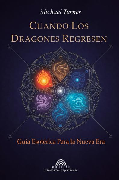 Cuando los Dragones Regresen