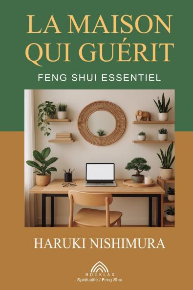 La Maison qui Guérit