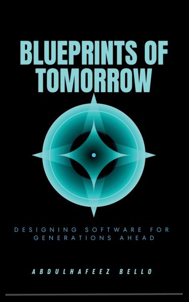 Blueprints of Tomorrow