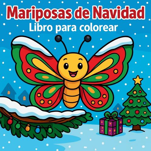 Mariposas de Navidad - Libro para colorear